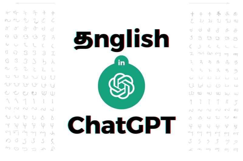 tanglish in chatGPT